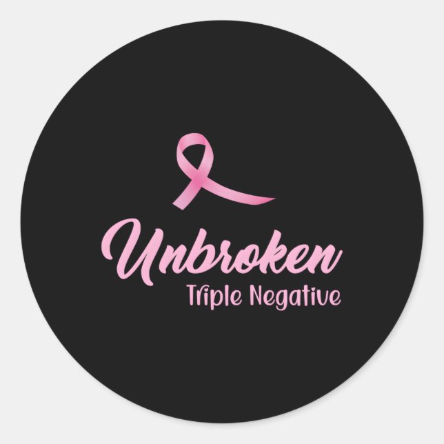 Krebserkrankung Ungebrochene Dreifach-Negative Runder Aufkleber (Vorderseite)