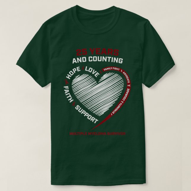 Krebsfreies 25-jähriges Überleben Geschenk Multipl T-Shirt (Design vorne)
