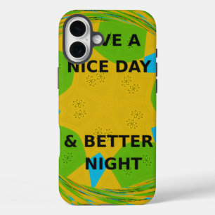 Kreislaufdesign  "Hab einen schönen Tag & eine bes iPhone 16 Plus Hülle