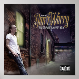 Kresal mach dir kein Poster Sorgen