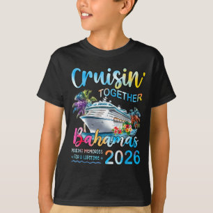 Kreuzen gemeinsam Bahamas 2026 Familien Gruppenkre T-Shirt