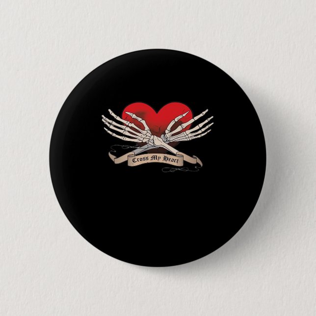 Kreuzen Sie mein Herz (Hope to Die) - Skeletthörer Button (Vorderseite)