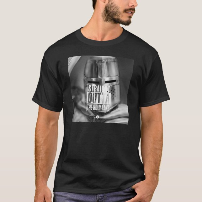 Kreuzfahrer - gerades Outta das Heilige Land T-Shirt (Vorderseite)