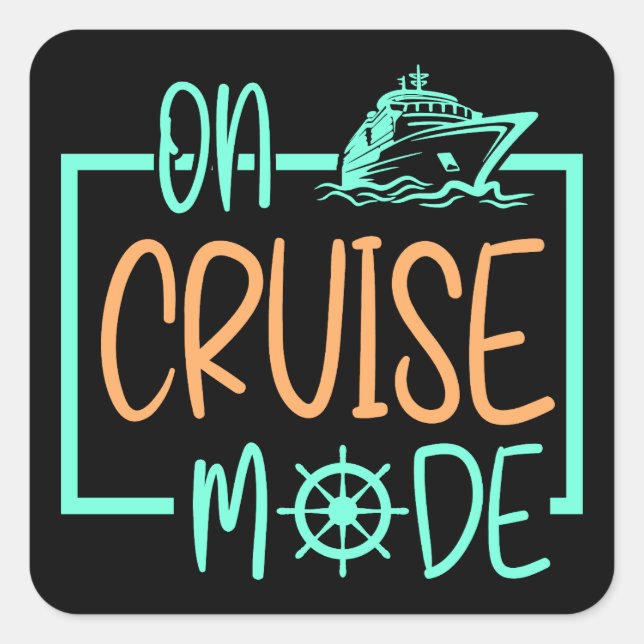 Kreuzfahrmodus auf Reisen Quadratischer Aufkleber (Vorderseite)