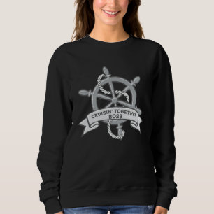 Kreuzfahrt 2023 Reise Schiff an Bord Lenkrad Sweatshirt