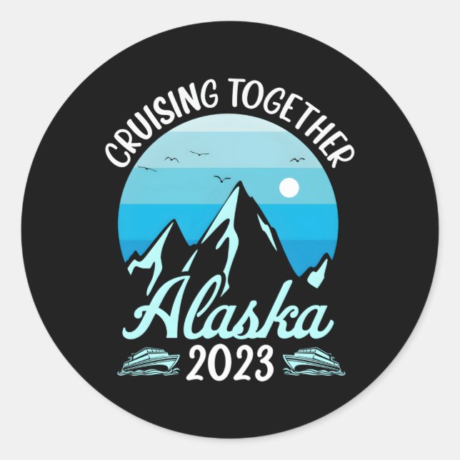 Kreuzfahrt Alaska 2023 Kreuzfahrt Familie Vacati Runder Aufkleber (Vorderseite)