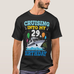 Kreuzfahrt auf den 29. Geburtstagsparty-Platz T-Shirt