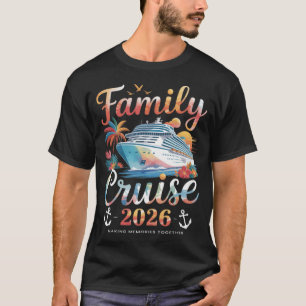 Kreuzfahrt-Gruppe 2026 Familie Gruppen-Matching So T-Shirt