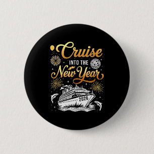 Kreuzfahrt in die Silvesterparty Frohes neues Jahr Button