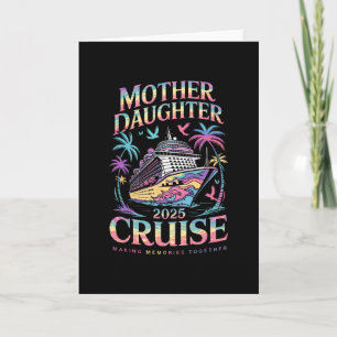 Kreuzfahrt Mutter-Tochter-Trip 2025 Lustige Mom-To Karte
