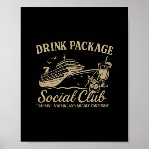 Kreuzfahrt-Party-Getränkepaket Sozialclub Lustiger Poster