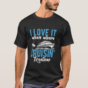 Kreuzfahrt Schifffahrt Reise Familie Kreuzfahrt Su T-Shirt