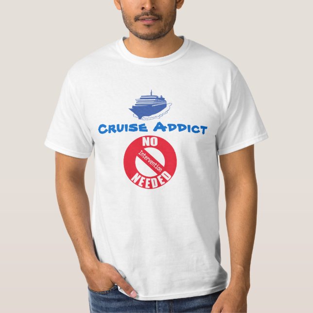 Kreuzfahrt-Süchtig-Shirt T-Shirt (Vorderseite)