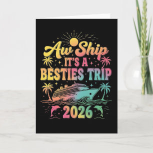Kreuzfahrt T-Shirt Aw Ship Es ist ein Besties Karte