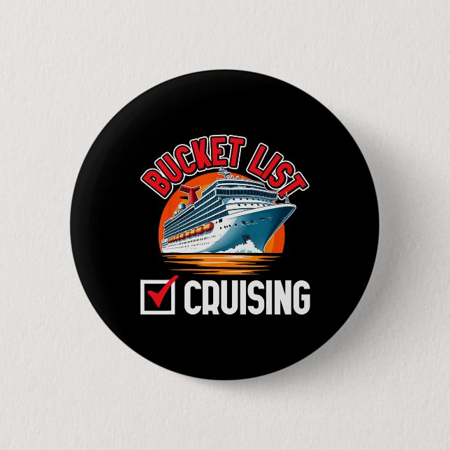 Kreuzfahrt-Urlaub Bucket List Cruising  Button (Vorderseite)