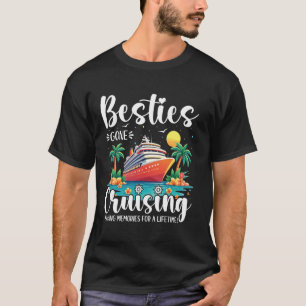 Kreuzfahrt Urlaub Freundinnen Auf Kreuzfahrt T-Shirt