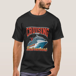 Kreuzfahrt Urlaub Rentner Reisen Im Ruhestand T-Shirt