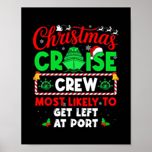 Kreuzfahrtbesatzung zu Weihnachten Eher Zurückgela Poster