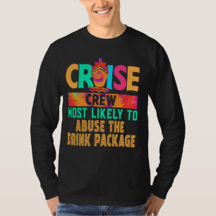 Kreuzfahrten Crew am ehesten geeignet, das Trinkpa T-Shirt