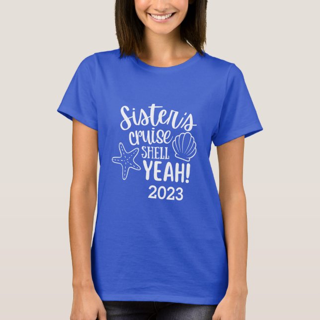 Kreuzfahrten der Schwester Muschel Yeah Individual T-Shirt (Vorderseite)