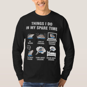 Kreuzfahrtgeschenke  Dinge, die ich in meiner Frei T-Shirt