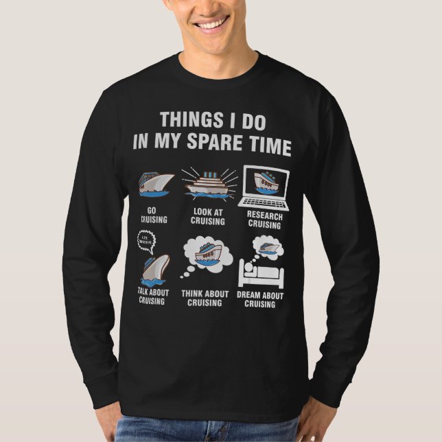 Kreuzfahrtgeschenke| Dinge, die ich in meiner Frei T-Shirt (Vorderseite)
