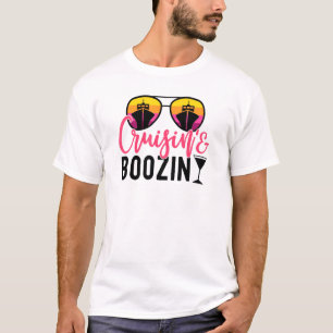 Kreuzfahrtschiff für Cruise und Boozin T-Shirt