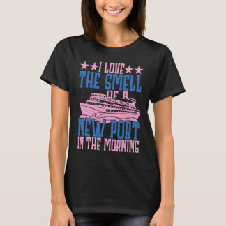 Kreuzfahrtschiff Hafen Kreuzfahrt Urlaub T-Shirt