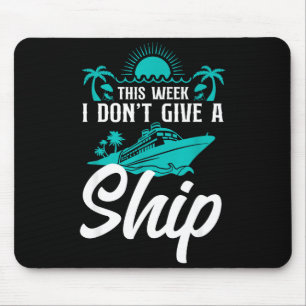 Kreuzfahrtschiff-Urlaubswortspiel Diese Woche ist Mousepad