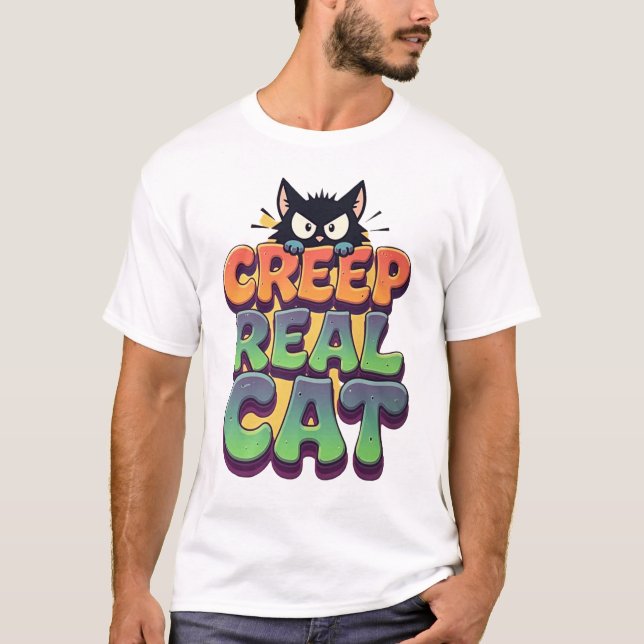 Krieche es echte Katze T-Shirt (Vorderseite)