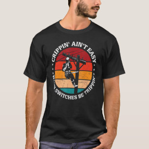 Kriechen ist nicht leicht, wenn Schalter elektrisc T-Shirt