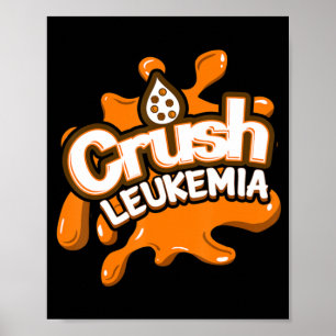 Kriechende Leukämie Bewusstsein Heilung Blutkrebs  Poster