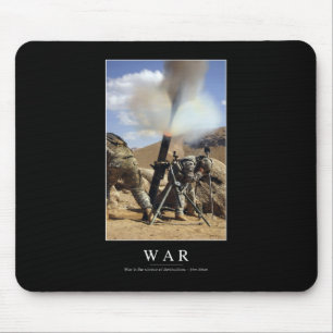 Krieg: Inspirierend Zitat 1 Mousepad