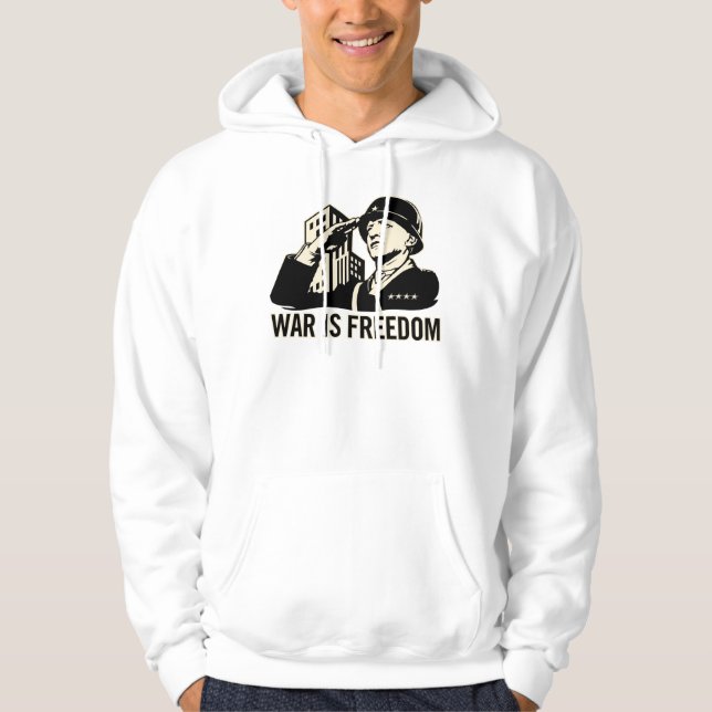 Krieg ist Freiheit Hoodie (Vorderseite)