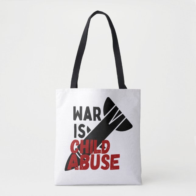 Krieg ist Kindesmissbrauch Tasche (Vorderseite)