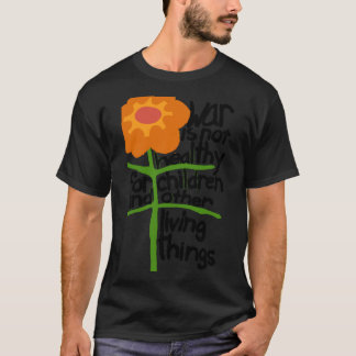 Krieg ist nicht gesund für Kinder und andere Leben T-Shirt