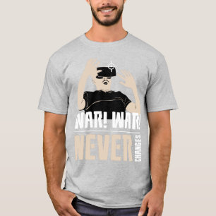 Krieg nie ändern T-Shirt
