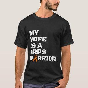 Krieger/Block/Ehefrau...CRPS T-Shirt