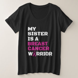 Krieger/Block/Schwester...Brustkrebs Große Größe T-Shirt