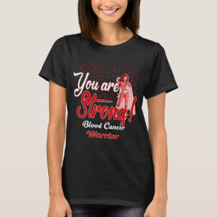 Krieger gegen starken Blutkrebs T-Shirt