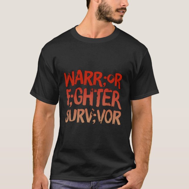 Krieger kämpfen Überlebender Semicolon Tal Health  T-Shirt (Vorderseite)