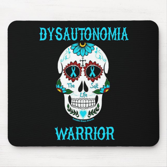 Krieger/Zuckerschädel...Dysautonomie Mousepad (Vorne)