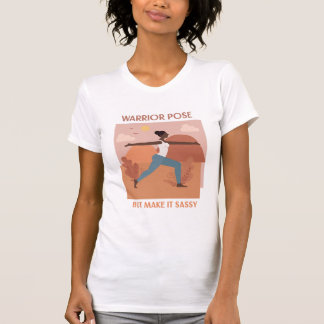 Kriegerische Pose, aber macht es einfach T-Shirt