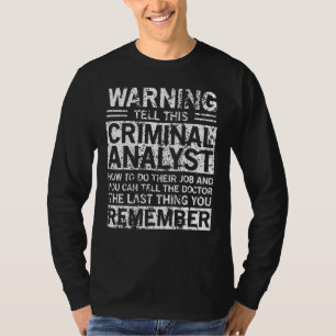 Kriminalanalytiker Bekleidung Großartig Analytik T-Shirt