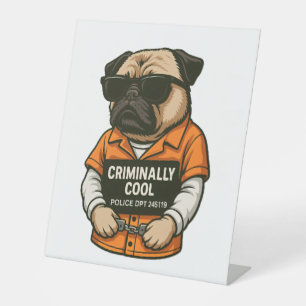 Kriminell Cooler Mops - Funny Mugshot Dog Design Sockelschild