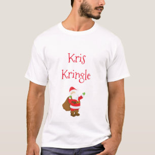 Kris Kringle alias Santa Claus Custom Text T-Shirt