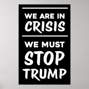 Krise Anti-Trump Schwarz Protest Poster