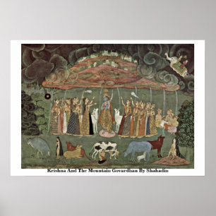 Krishna und der Berg Govardhan durch Shahadin Poster