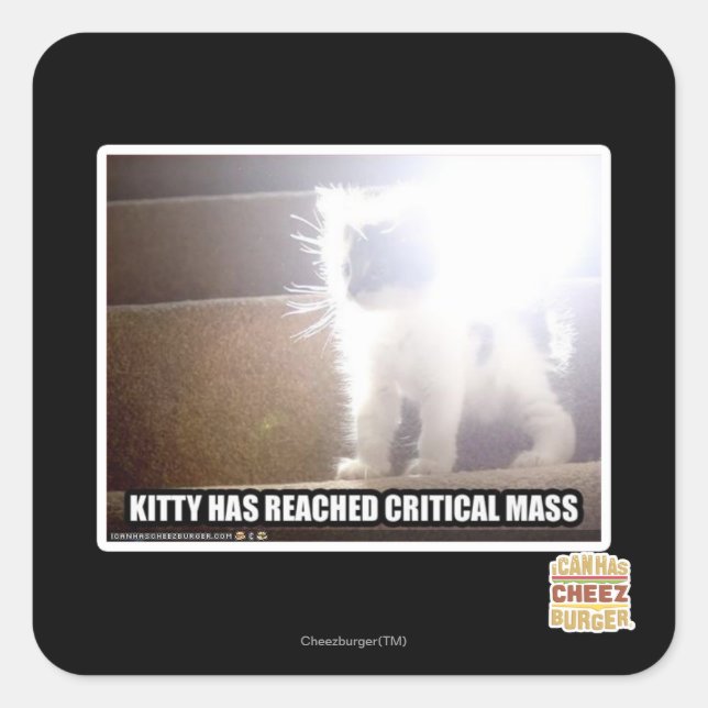 Kritische Masse Kitty Quadratischer Aufkleber (Vorderseite)