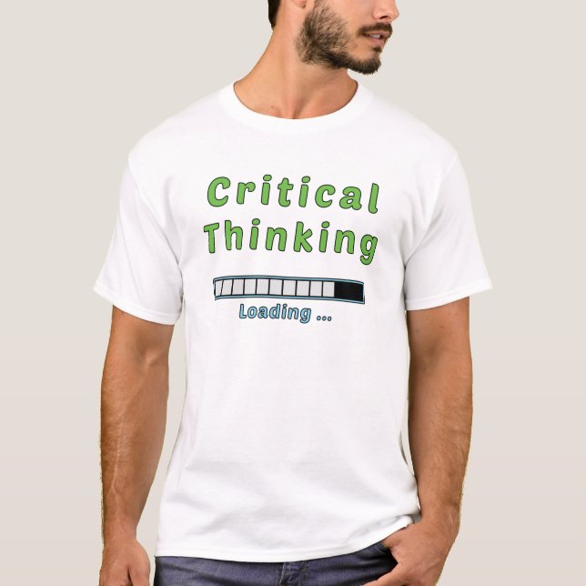Kritisches Denken T-Shirt (Vorderseite)